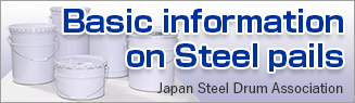 Basic information on Steel pails
